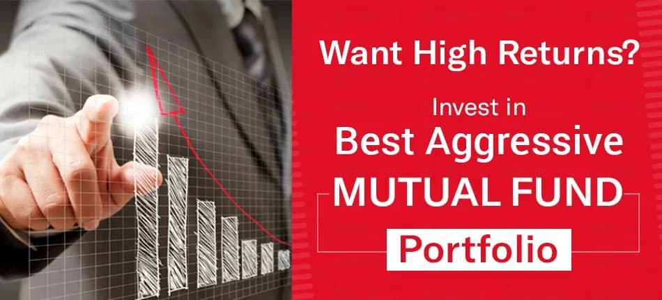 aggressive mutual fund portfolio