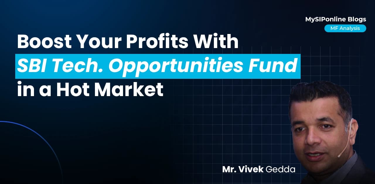 SBI Technology Opportunities Fund, SBI mutual funds, SBI funds, Best Mutual Funds, Mutual Funds, Best SIP, SIP